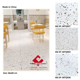 Gạch terrazzo 60x60 cm 60TQ027 60TQ003  60TQ038